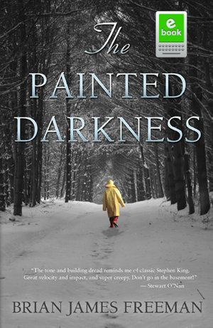 Painted Darkness brian james freeman