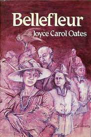 Bellefleur by Joyce Carol Oates
