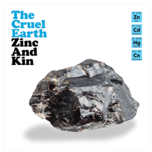 zinc and kin album cover by the cruel earth